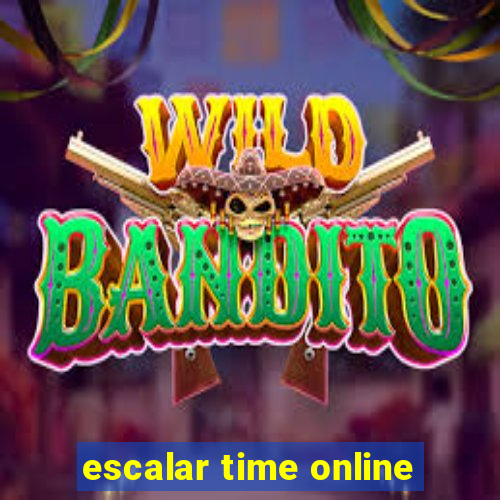 escalar time online